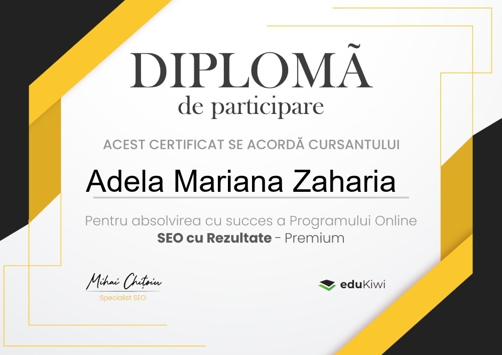 Diplomă de participare EduKiwi pentru programul SEO cu Rezultate Premium, acordată Adelei Mariana Zaharia
